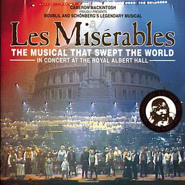 悲惨世界：十周年纪念演唱会 Les Misérables 10th Anniversary Concert At The Royal Albert Hall