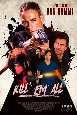 <span style='color:red'>赶</span>尽杀绝 Kill'em All