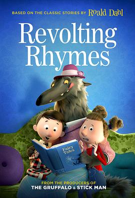 <span style='color:red'>反叛</span>的童谣 Revolting Rhymes
