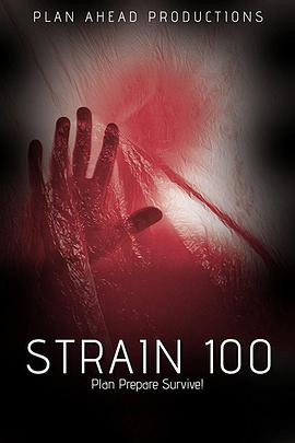 尸变菌株 Strain <span style='color:red'>100</span>