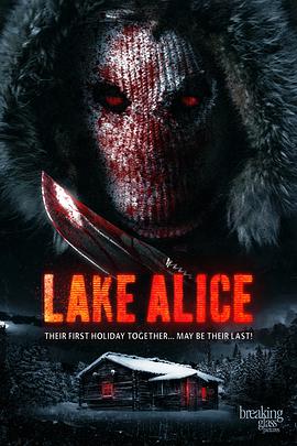 爱丽丝湖血案 <span style='color:red'>Lake</span> Alice