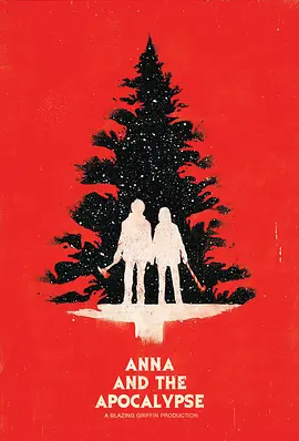 <span style='color:red'>安娜</span>和世界末日 Anna and the Apocalypse