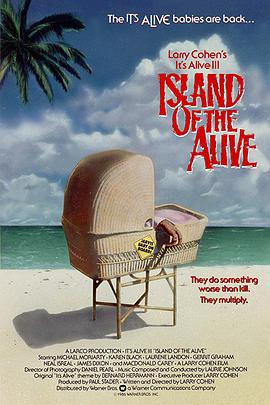 它是活尸3：活尸岛 It's Alive III: Island of the Alive