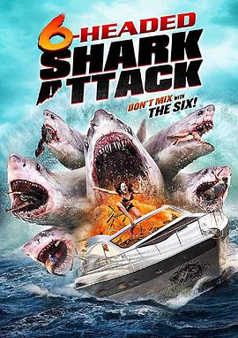 六头鲨<span style='color:red'>来袭</span> 6-Headed Shark Attack