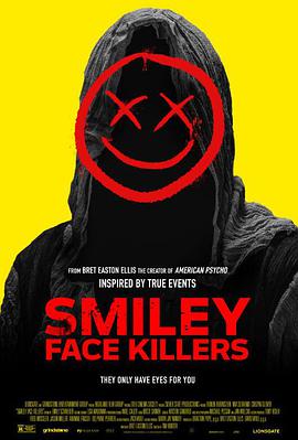 <span style='color:red'>笑</span><span style='color:red'>脸</span>杀<span style='color:red'>人</span>狂 Smiley Face Killers