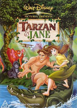 泰山与珍妮 Tarzan & Jane