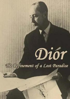 <span style='color:red'>克里斯</span>汀·迪奥 : 失乐园里的雅致 Christian Dior: The Refinement of a Lost Paradise