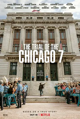 芝加哥七君子<span style='color:red'>审判</span> The Trial of the Chicago 7