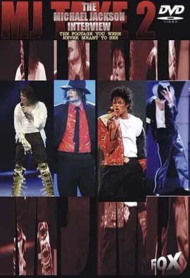 迈克尔杰克逊<span style='color:red'>反击</span>片 The Michael Jackson Interview: The Footage You Were Never Meant to See