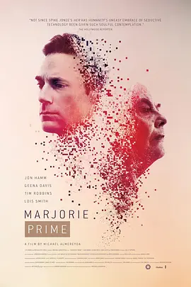 <span style='color:red'>衍生</span>玛约莉 Marjorie Prime