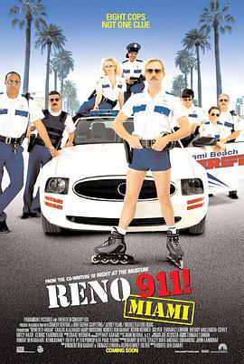 雷诺911！ Reno 911!: Miami