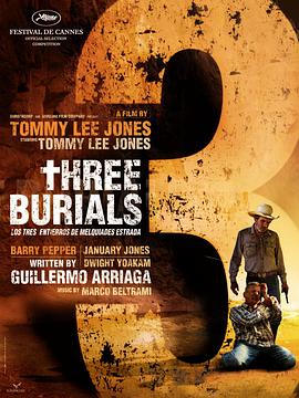 艾斯卡达的三次<span style='color:red'>葬礼</span> The Three Burials of Melquiades Estrada