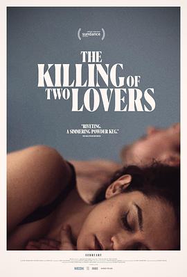 杀死两个恋人 The Killing of Two Lovers