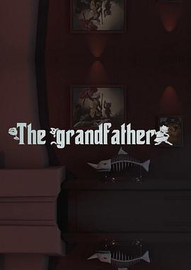 The Grand<span style='color:red'>father</span>