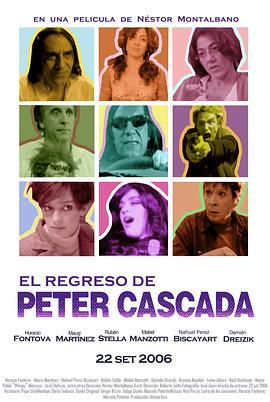 彼得·卡斯卡达的回归 El Regreso de Peter Cascada