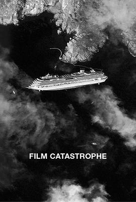 灾难片 <span style='color:red'>Film</span> catastrophe