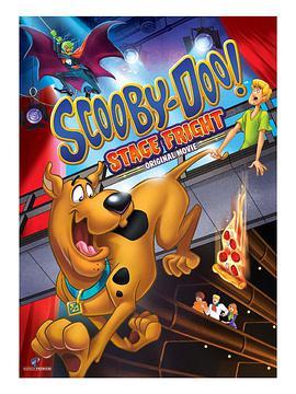 史酷比:舞台<span style='color:red'>风波</span> Scooby-Doo! Stage Fright