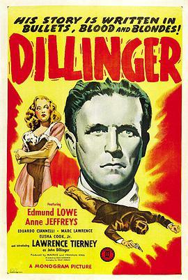 大盗狄林<span style='color:red'>杰</span> Dillinger