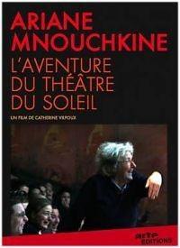 亚莉安•莫努虚金，<span style='color:red'>阳光</span>剧团的冒险之旅 Ariane Mnouchkine,the Adventure of Theatre du Soleil