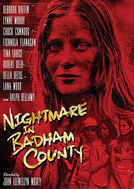 白德汉姆郡的<span style='color:red'>恶梦</span> Nightmare in Badham County