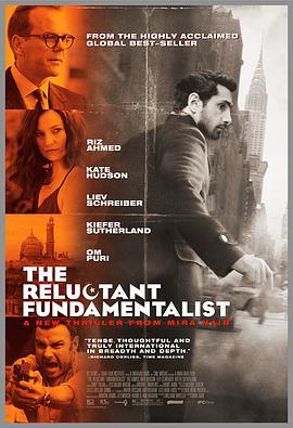 <span style='color:red'>拉</span>合<span style='color:red'>尔</span>茶馆的陌生人 The Reluctant Fundamentalist