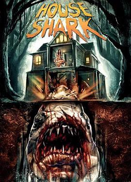 房子<span style='color:red'>鲨鱼</span> House Shark