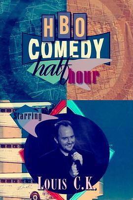 HBO Comedy <span style='color:red'>Half</span>-Hour: Louis C.K.