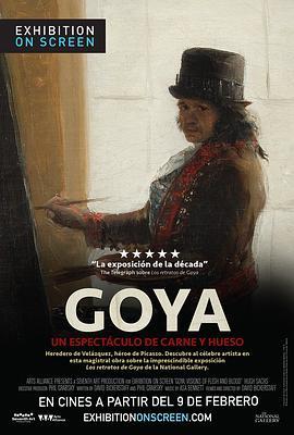 银幕上的展览：戈雅 <span style='color:red'>Exhibition</span> on Screen: Goya - Visions of Flesh and Blood