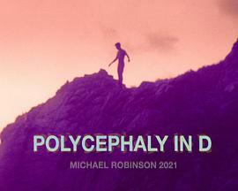Polycephaly in D