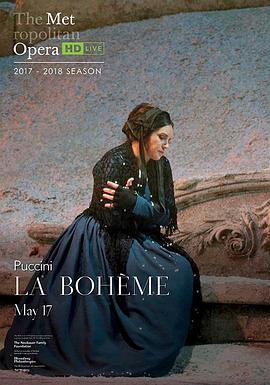 普契尼《波西米亚人》 "The Metropolitan Opera <span style='color:red'>HD</span> Live" Puccini: La Bohème