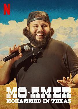 莫·阿米尔：穆罕默德在德州 Mo Amer: Mohammed in Texas