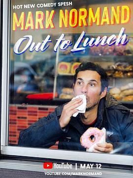 马<span style='color:red'>克</span>·诺曼<span style='color:red'>德</span>：神智不清 Mark Normand: Out to Lunch
