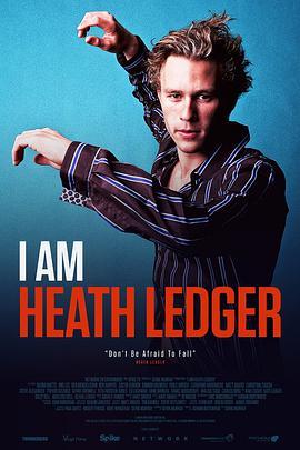 我是希<span style='color:red'>斯</span>·莱杰 I Am Heath Ledger