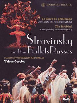 斯特拉文<span style='color:red'>斯基</span>和俄罗斯芭蕾 Stravinsky et les Ballets Russes
