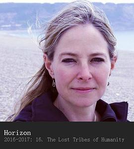 地平线系列：失落的部族 Horizon: The Lost Tribes of Humanity