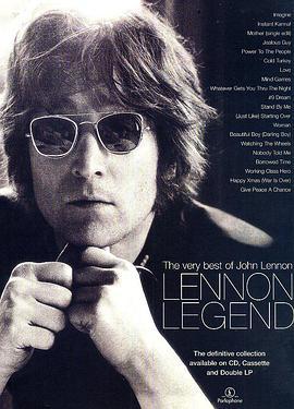<span style='color:red'>约翰</span>列侬精选 Lennon Legend: The Very Best of John Lennon