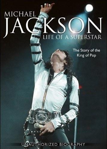 迈克尔·杰克逊：<span style='color:red'>巨星</span>的一生 Michael Jackson : Life Of A Superstar