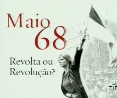 <span style='color:red'>反叛</span>与革命 Maio 68: Revolta ou Revolução?