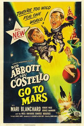 <span style='color:red'>火星</span>上的两傻 Abbott and Costello Go to Mars