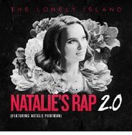孤岛：娜塔利的说唱2 The Lonely Island: Nata<span style='color:red'>lie</span>'s Rap 2.0