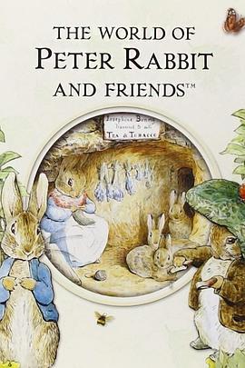 彼得兔和<span style='color:red'>朋友们</span>的世界 The World of Peter Rabbit and Friends