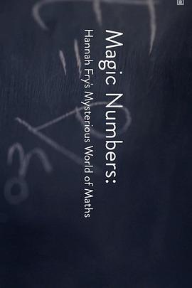 魔力<span style='color:red'>数字</span>：数学的奇妙世界 第一季 Magic Numbers: Hannah Fry's Mysterious World of Maths Season 1