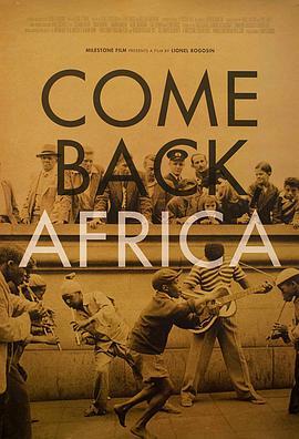 回来吧，非洲 Come <span style='color:red'>Back</span>, Africa