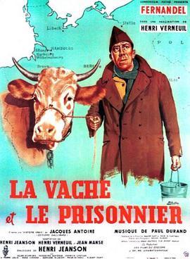 奶牛与战俘 La Vache et le <span style='color:red'>prison</span>nier