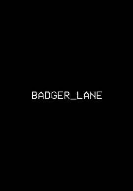 獾巷 Badger_Lane