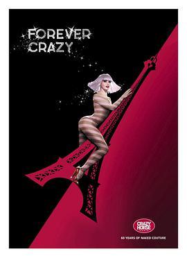 巴黎疯马<span style='color:red'>夜总会</span>2011 Crazy Horse Paris - Forever Crazy