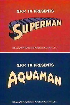 超人/海王冒险时刻 The Superman/A<span style='color:red'>qu</span>aman Hour of Adventure