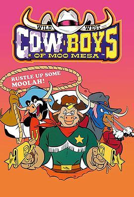 蒙美萨的牛仔们 Wild West C.O.W. - Boys of Moo Mesa
