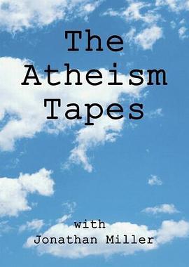乔纳森·米勒的无神论 The Atheism Tapes with Jona<span style='color:red'>tha</span>n Miller