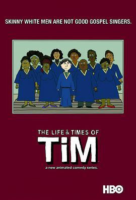 囧男窘事 第一季 The Life & <span style='color:red'>Times</span> of Tim Season 1
